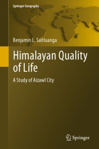 cover of the book Himalayan Quality of Life A Study of Aizawl City