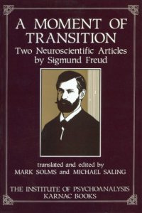 cover of the book A moment of transition: two neuroscientific articles by Sigmund Freud