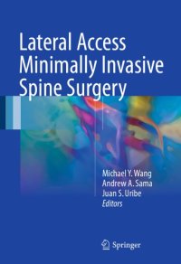 cover of the book Lateral Access Minimally Invasive Spine Surgery