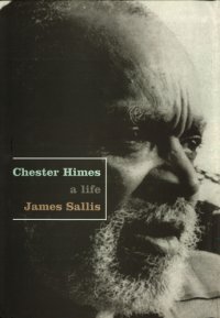 cover of the book Chester Himes: a Life