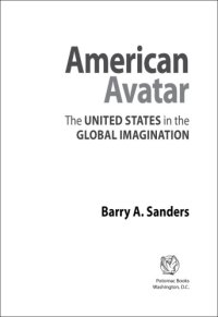 cover of the book American avatar the United States in the global imagination