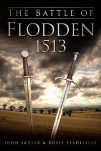 cover of the book The Battle of Flodden 1513