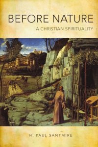 cover of the book Before nature: a Christian spirituality