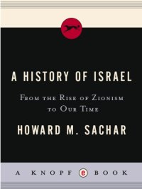 cover of the book A history of Israel: from the rise of Zionism to our time