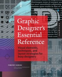 cover of the book Graphic designer's essential reference: visual ingredients, techniques, and layout strategies for graphic designers