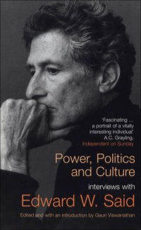 cover of the book Power, politics, and culture: interviews with edward w. said