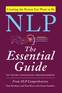 cover of the book NLP: the essential guide to neuro-linguistic programming: from NLP comprehensive