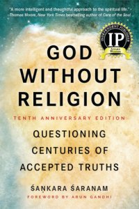 cover of the book God without religion: questioning centuries of accepted truths