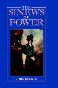 cover of the book The Sinews of Power: War, Money and the English State 1688-1783