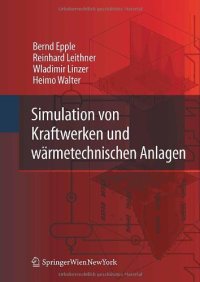 cover of the book Simulation von Kraftwerken und wärmetechnischen Anlagen (German Edition)