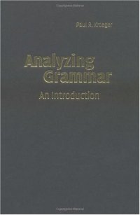 cover of the book Analyzing Grammar: An Introduction (Cambridge Textbooks in Linguistics)