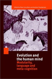 cover of the book Evolution and the Human Mind: Modularity, Language and Meta-Cognition