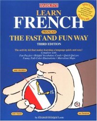 cover of the book Learn French the Fast and Fun Way (Fast & Fun)