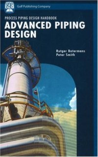 cover of the book Advanced Piping Design (Process Piping Design Handbook) (v. II)