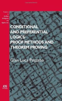 cover of the book Conditional and Preferential Logics: Proof Methods and Theorem Proving