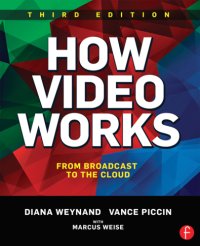 cover of the book How video works / Elektronische Ressource: from broadcast to the cloud