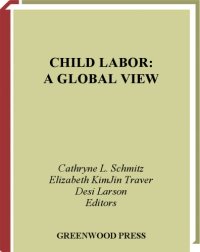 cover of the book Child labor: a global view