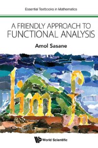 cover of the book Friendly Approach To Functional Analysis, A