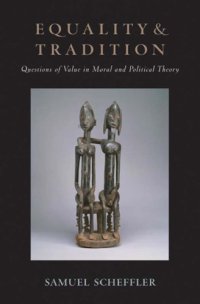 cover of the book Equality and tradition: questions of value moral and political theory