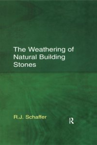 cover of the book The Weathering of Natural Building Stones