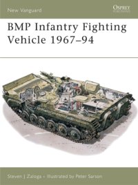 cover of the book BMP Infantry Fighting Vehicle 1967-94