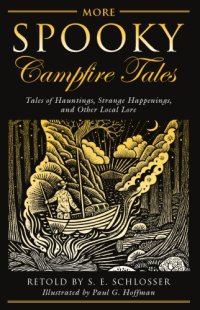 cover of the book More spooky campfire tales: tales of hauntings, strange happenings, and other local lore