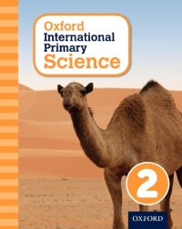 cover of the book Oxford International Primary Science Stage 2: Age 6-7 Student Workbook 2