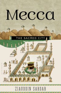 cover of the book Mecca: the sacred city