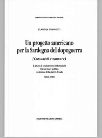 cover of the book Un progetto americano per la Sardegna del dopoguerra (Comunisti e zanzare)