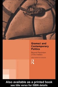 cover of the book Gramsci and Contemporary Politics: Beyond Pessimism of the Intellect