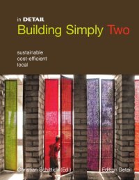 cover of the book Building simply two: sustainable, cost-efficient, local