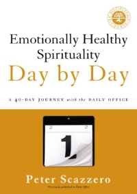 cover of the book Emotionally healthy spirituality day by day: a 40-day journey with the Daily Office