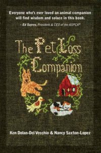 cover of the book The pet loss companion: healing advice from family therapists who lead pet loss groups