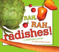 cover of the book Rah, rah, radishes!: a vegetable chant