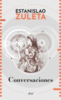 cover of the book Conversaciones con Estanislao Zuleta (Spanish Edition)