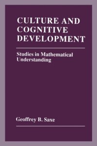 cover of the book Culture and cognitive development: studies in mathematical understanding