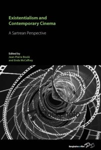 cover of the book Existentialism and contemporary cinema: a Sartrean perspective