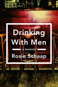 cover of the book Drinking with Men