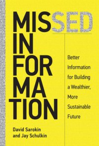 cover of the book Missed information: better information for building a wealthier, more sustainable future