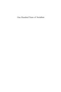 cover of the book One Hundred Years of Socialism: the West European Left in the Twentieth Century