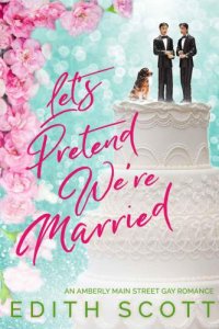 cover of the book Let's Pretend We're Married