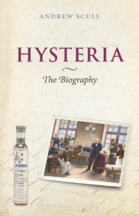 cover of the book Hysteria: the disturbing history