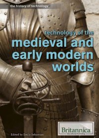 cover of the book Technology of the medieval and early modern worlds