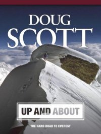 cover of the book Up and About: The Hard Road to Everest