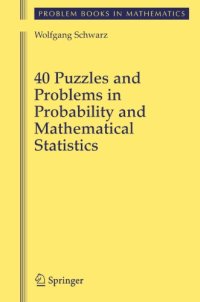 cover of the book 40 puzzles and problems in probability and mathematical statistics