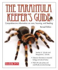 cover of the book The Tarantula Keeper's Guide: Revised Edition