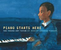 cover of the book Piano starts here: the young Art Tatum