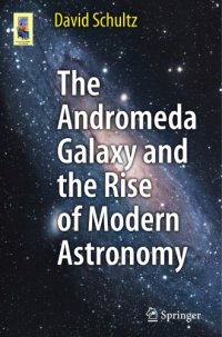 cover of the book The Andromeda Galaxy and the Rise of Modern Astronomy