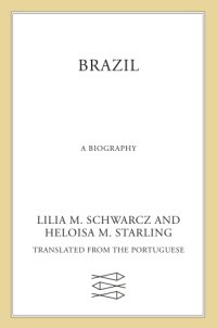 cover of the book Brazil--A Biography