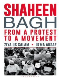 cover of the book Shaheen Bagh : From a Protest to a Movement.